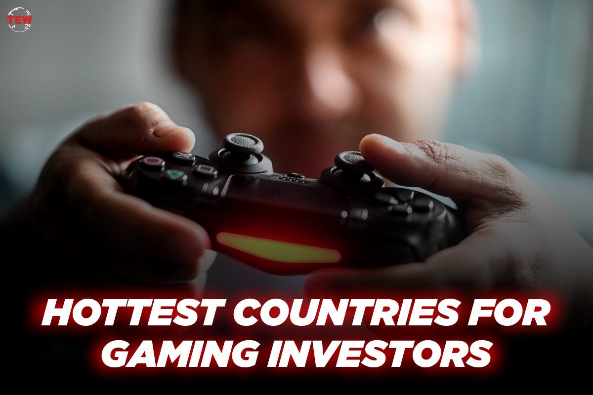 Hottest Countries for Gaming Investors