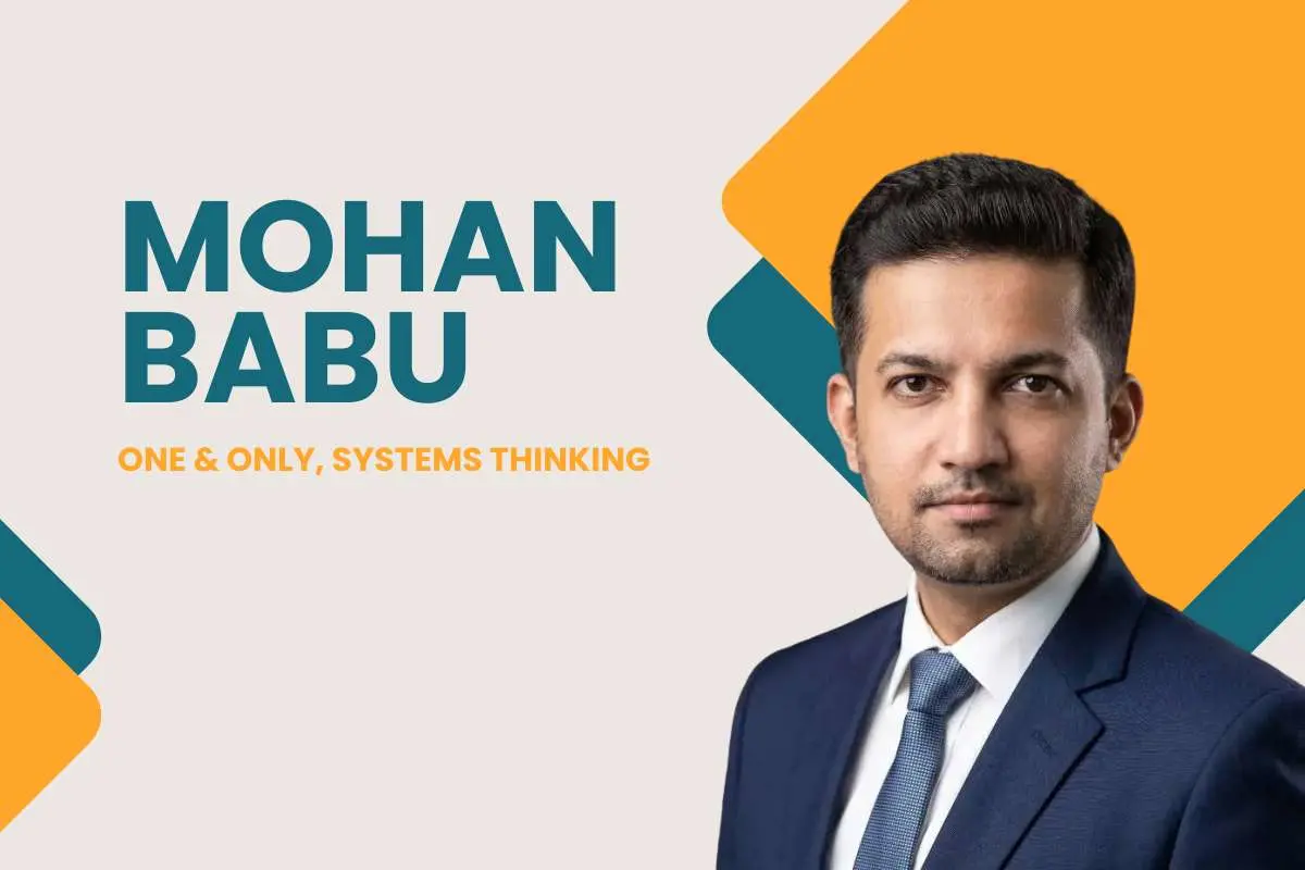 How Mohan Babu Scaled One & Only via Systems Thinking and What Other Founders Can Learn From It?