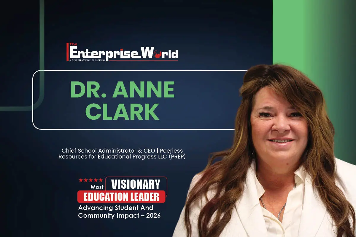Dr. Anne Clark Reimagining How Schools Thrive Through Systems, Strategy, and Student Success