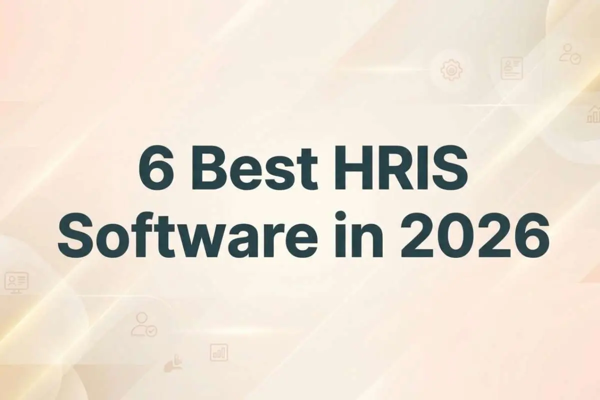 6 Best HRIS Software Providers in 2026