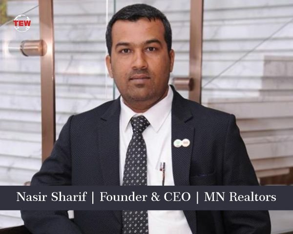 Nasir Sharif – MN Realtors – Make Your Dreams into Reality