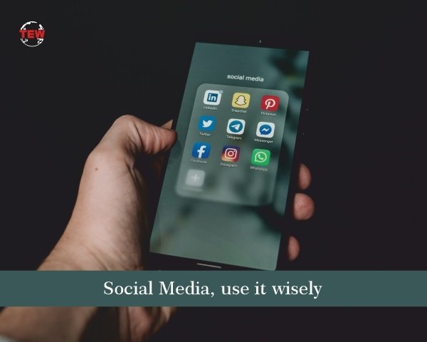 use social media wisely