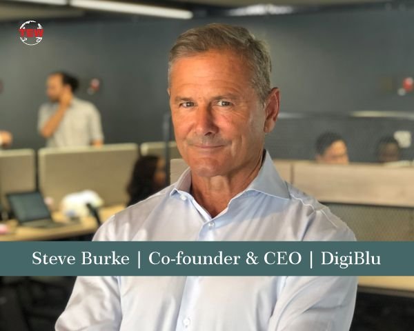 Steve Burke | Co-founder & CEO | DigiBlu