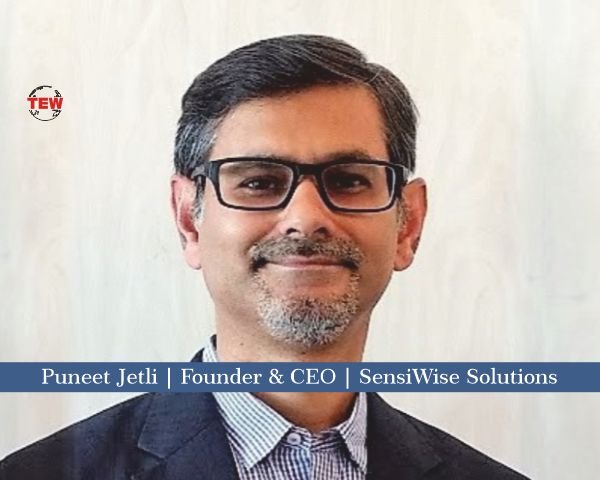 Puneet Jetli Founder & CEO SensiWise Solutions