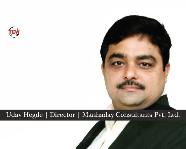 Uday Hegde Director Manhaday Consultants Pvt. Ltd