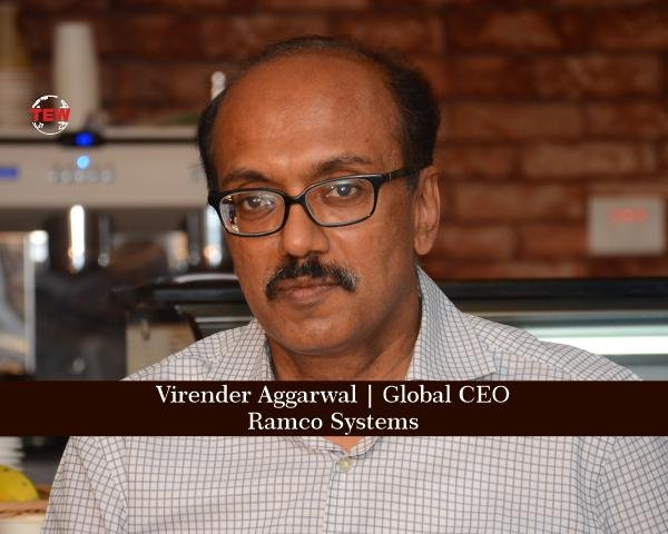 Virender Aggarwal Global CEO Ramco System Facial Recognition Technology