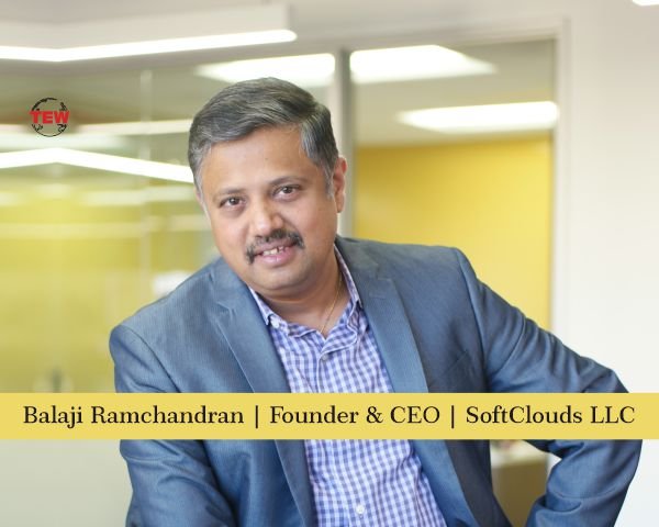 Balaji Ramchandran Founder & CEO SoftClouds LLC