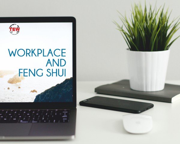 Workplace and Feng Shui Bringing Refreshing Changes to Your Office