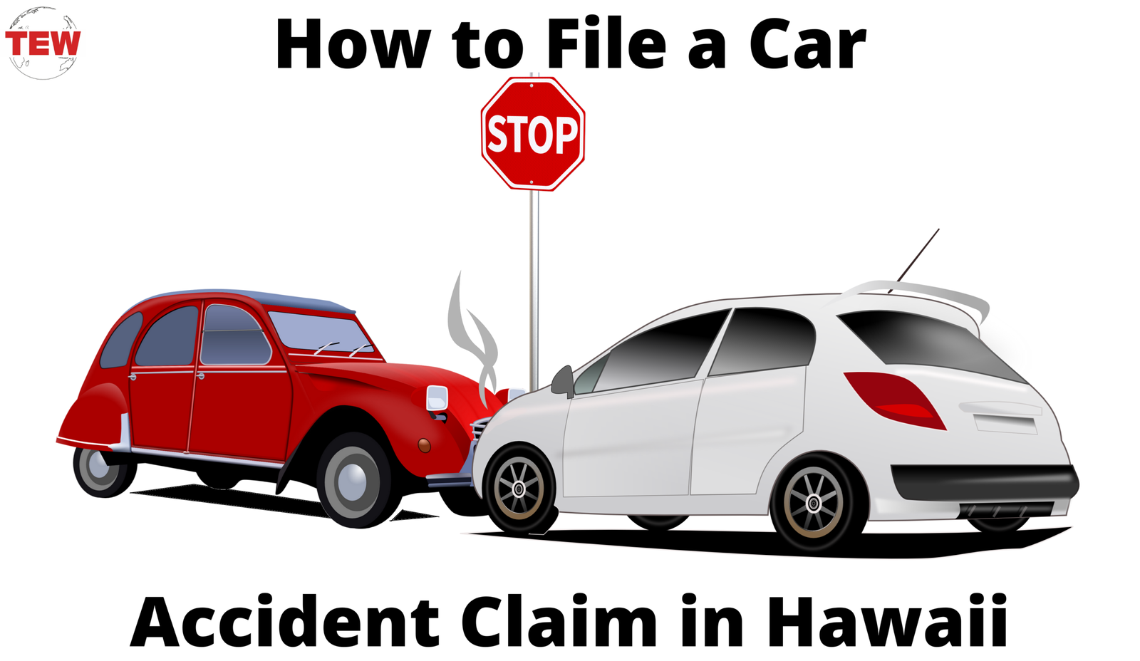 How to File a Car Accident Claim in Hawaii.