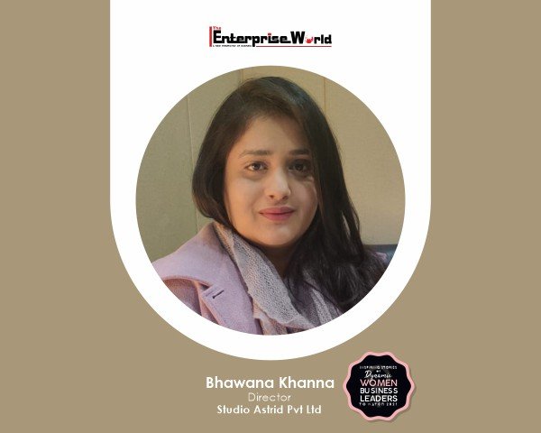 Bhawna Khanna – Adding New Dimensions to the Architectural and Interior Designing Sector - Studio Astrid