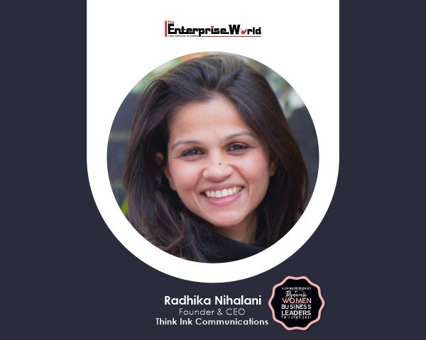 Radhika Nihalani - A Dynamic Leader in the Field of PR
