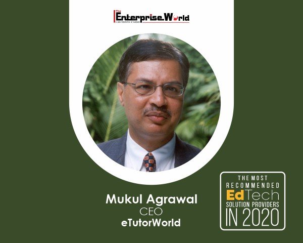 Mukul Agrawal- eTutorWorld