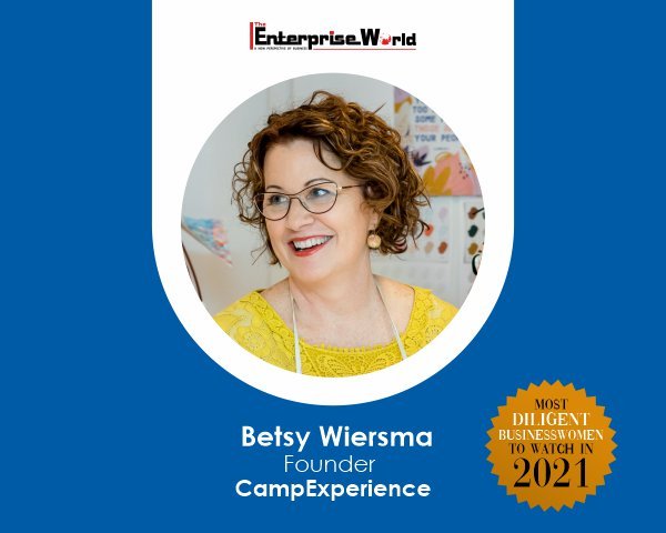 Betsy Wiersma - A Visionary leader