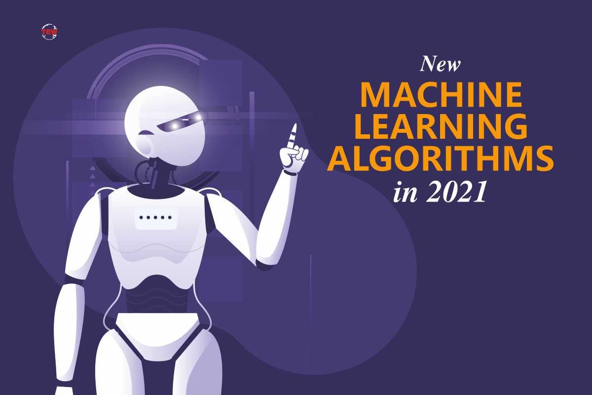 New Machine Learning Algorithms in 2021
