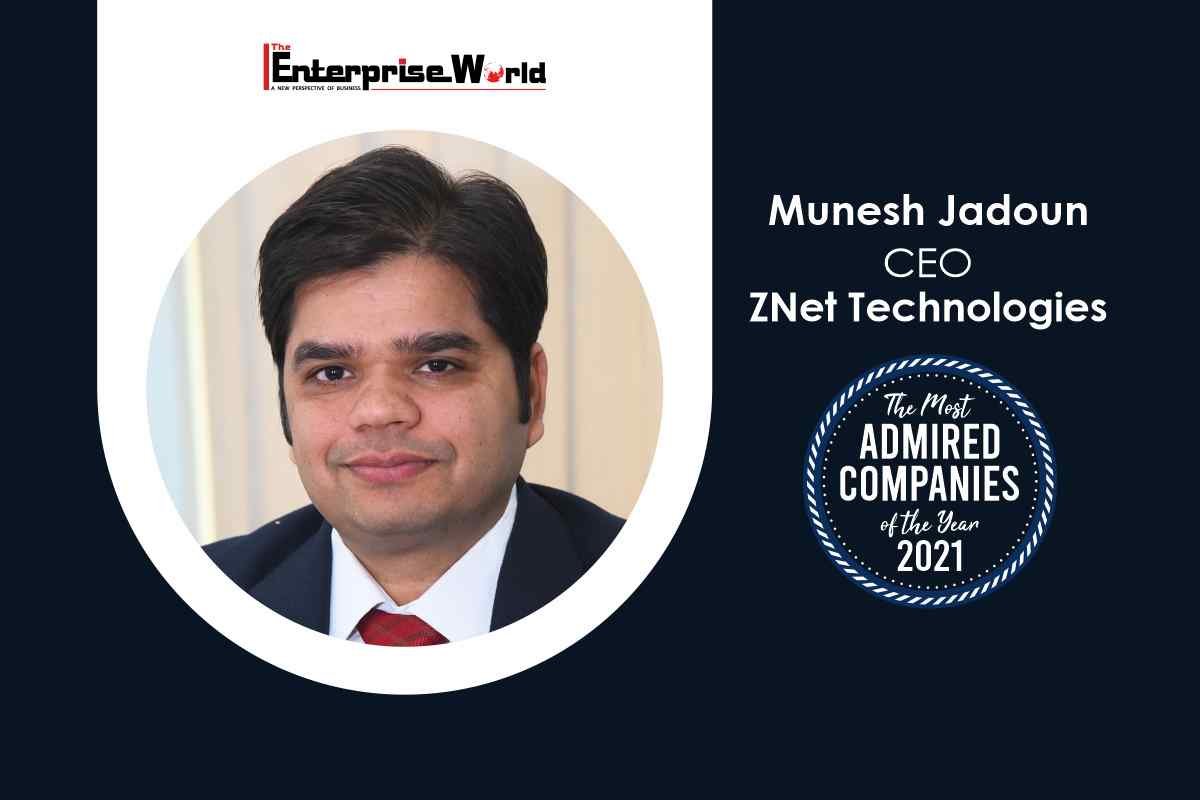 Znet Technologies- Munesh Jadoun
