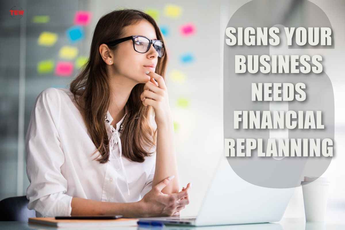 6 Signs Your Business Needs Financial Replanning