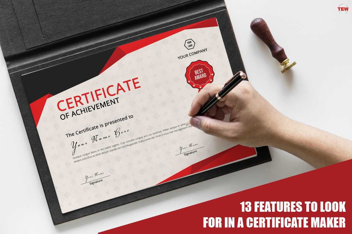 13 Features To Look For In A Certificate Maker