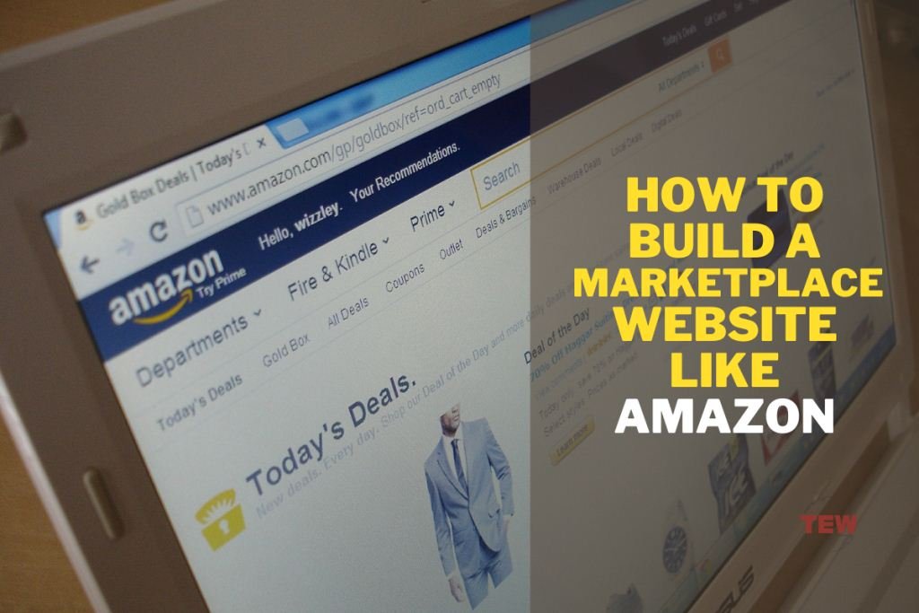 How to Build a Marketplace Website Like Amazon