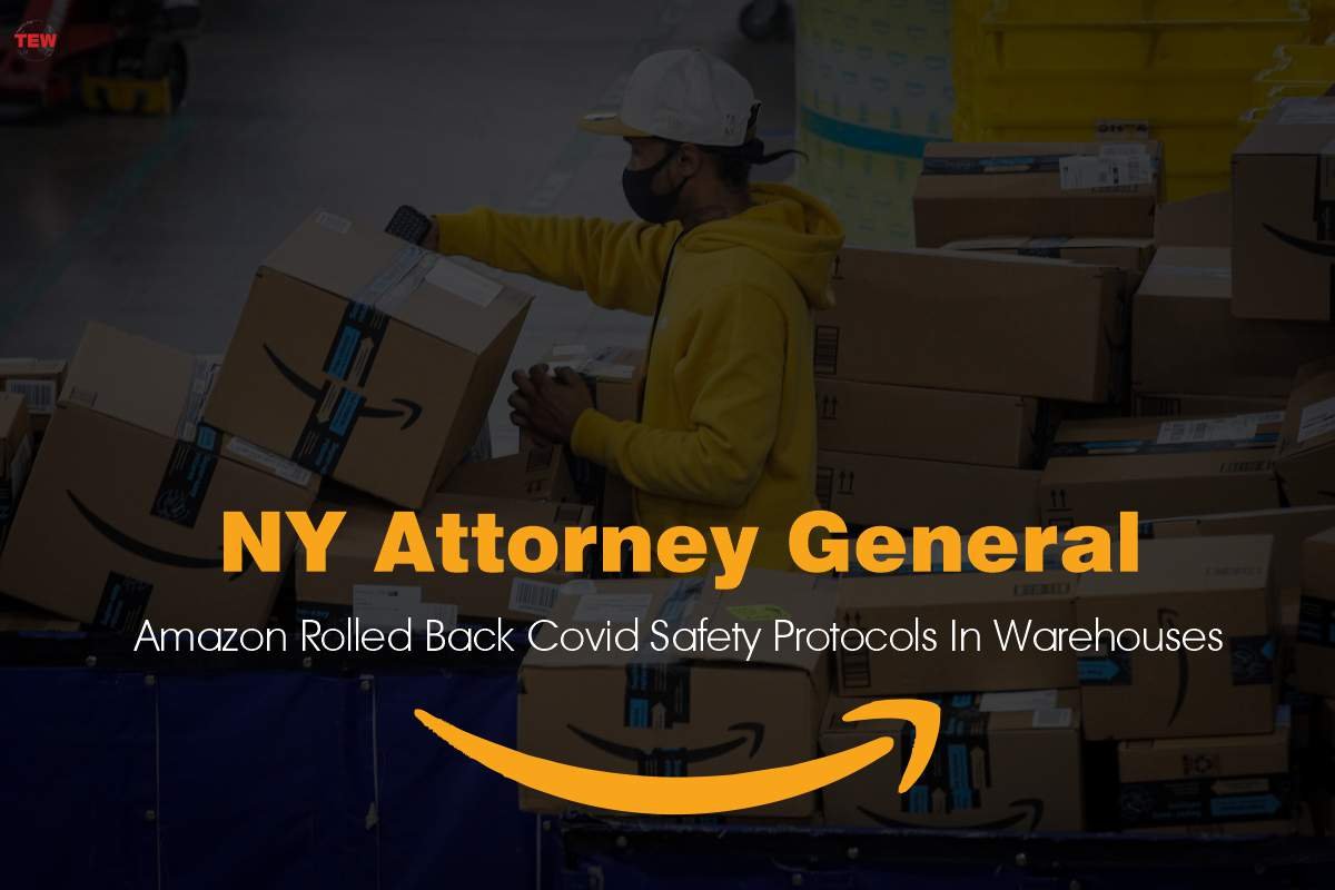 NY Attorney General: Amazon Rolled Back Covid Safety Protocols In Warehouses
