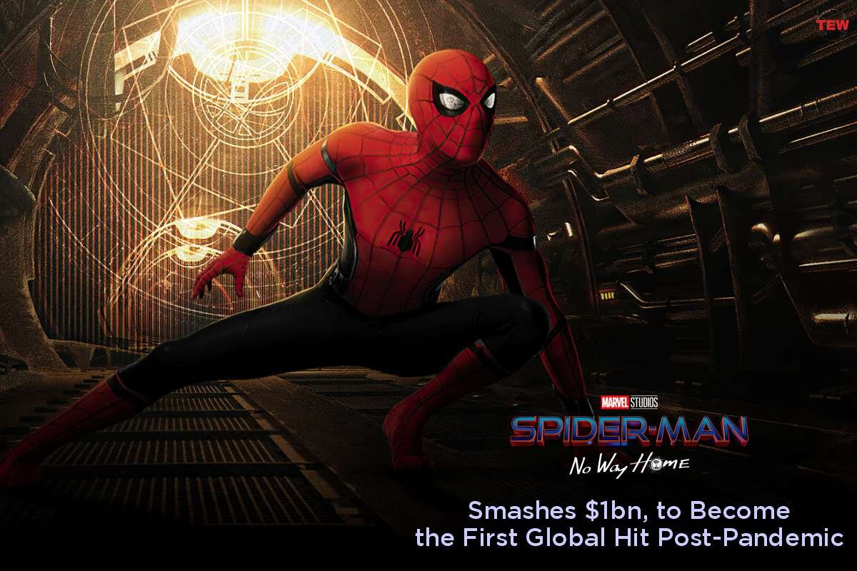 Spider-Man - No Way Home Smashes $1billion News