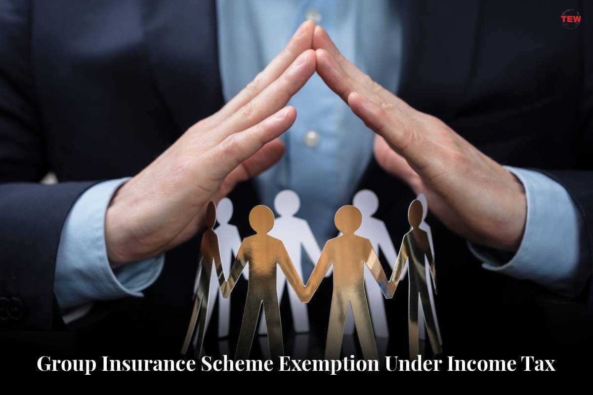 Group Insurance Scheme Exemption Under Income Tax The Enterprise World