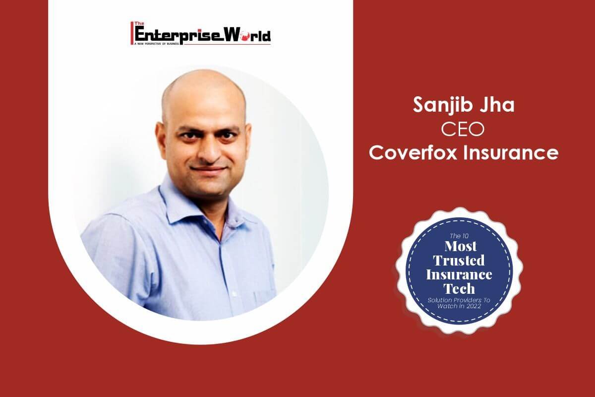 Coverfox Insurance - Easiest Way to Get Insured Sanjib Jha