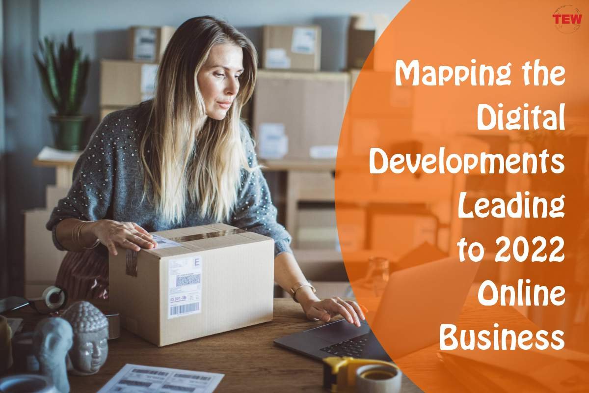 Online Business- Mapping the Digital Developments