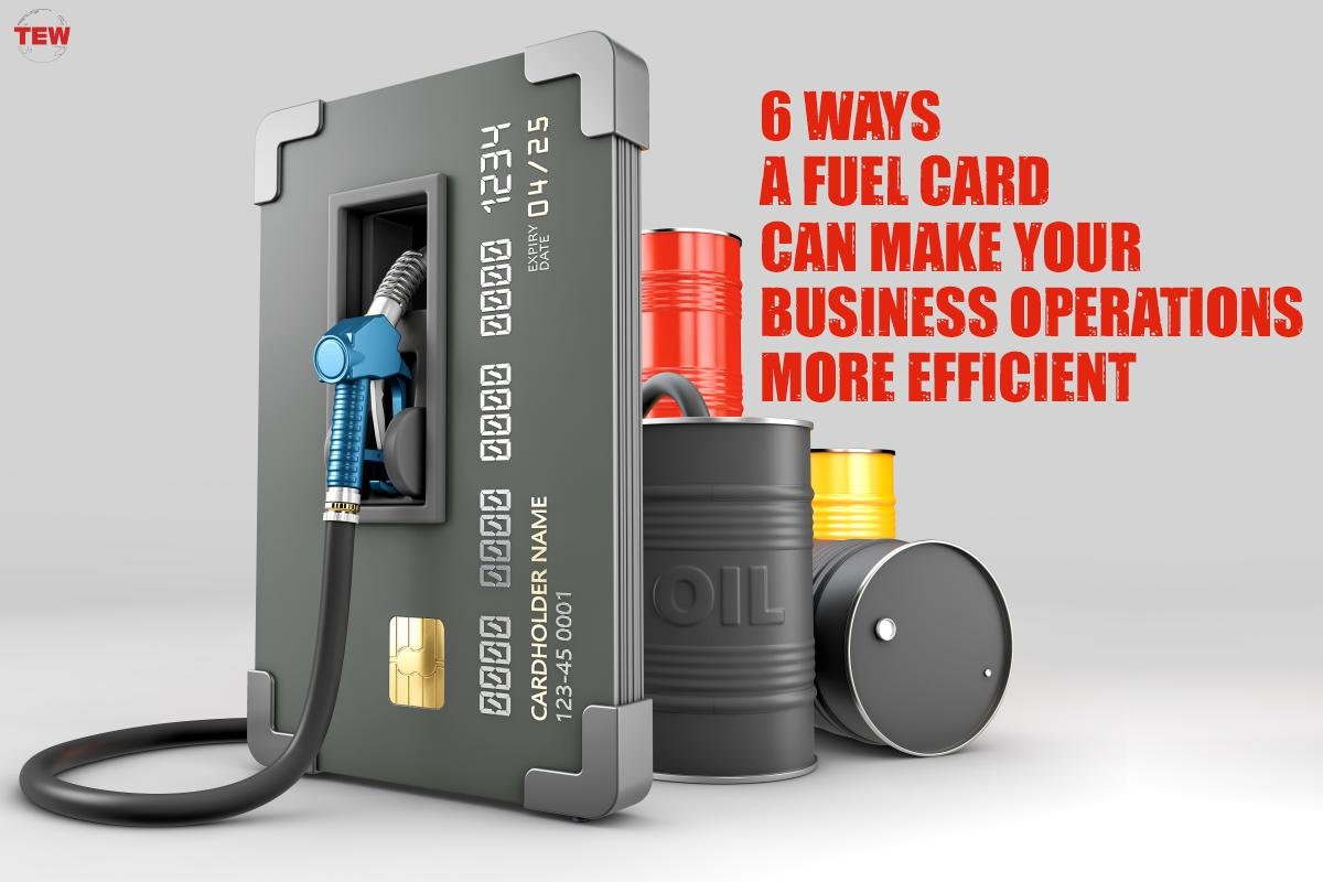 6 Ways A Fuel Card Can Make Your Business Efficient