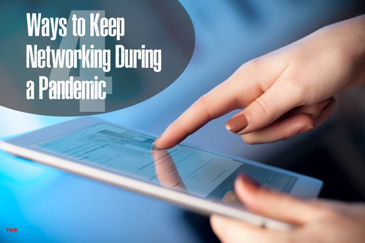 4 tips for networking during a pandemic