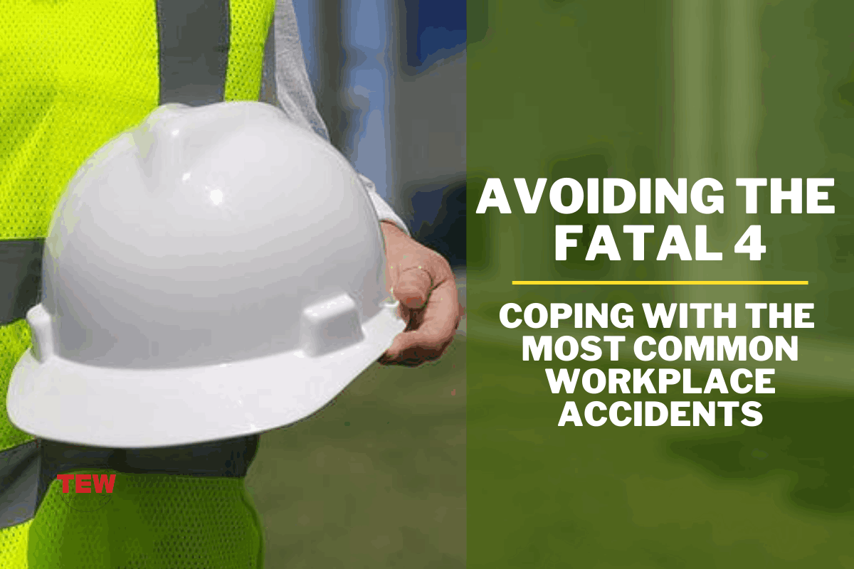 Avoiding the Fatal 4 Coping with the Most Common Workplace Accidents_11zon