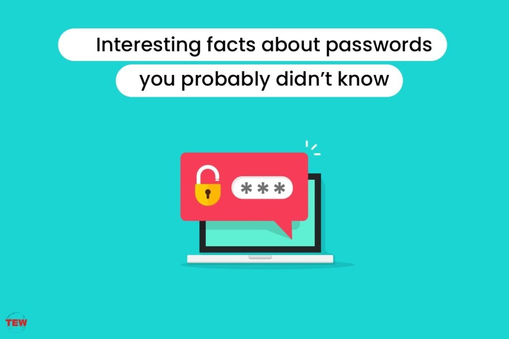 5 Interesting Facts About Passwords That You Don't Know | The ...