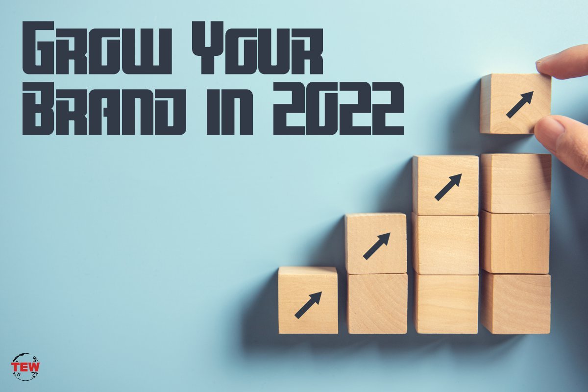 Grow Your Brand in 2022