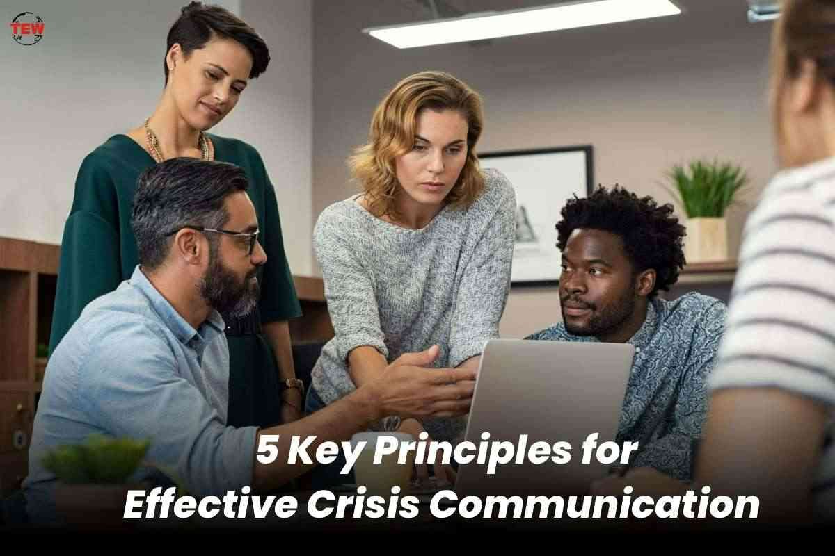 5 Key Principles for Effective Crisis Communication