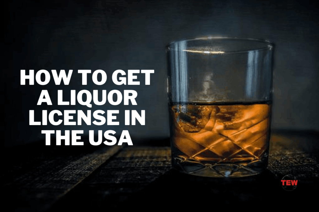 how-to-get-a-liquor-license-in-the-usa-the-enterprise-world