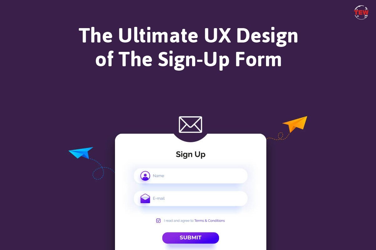 9 Best Tips To Design Sign-Up Form of UX Design