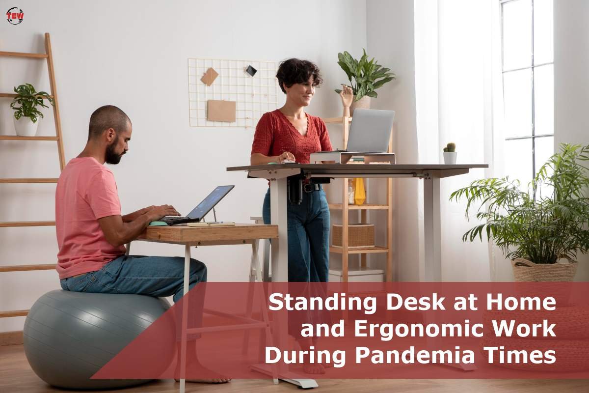 3 Tips to Ergonomic Work During Pandemia Times