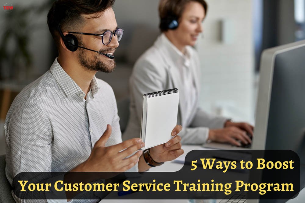 Best 5 Ways to Boost Your Customer Service Training Program