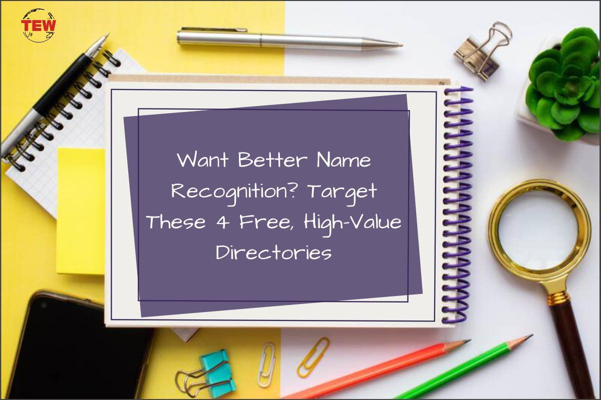 Want Better Name Recognition? Target These 4 Free, High-Value Directories