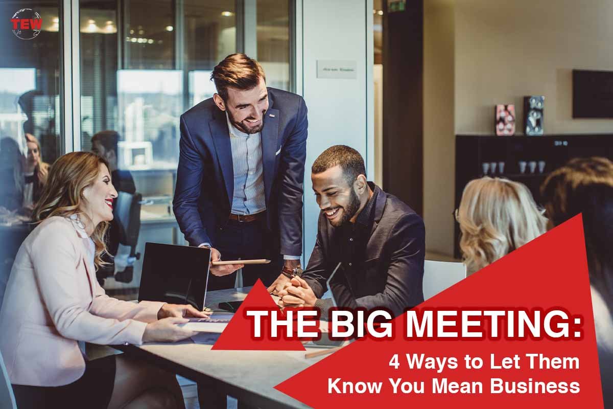 4 Best Ways To Arrange The Big Meeting For Your Business