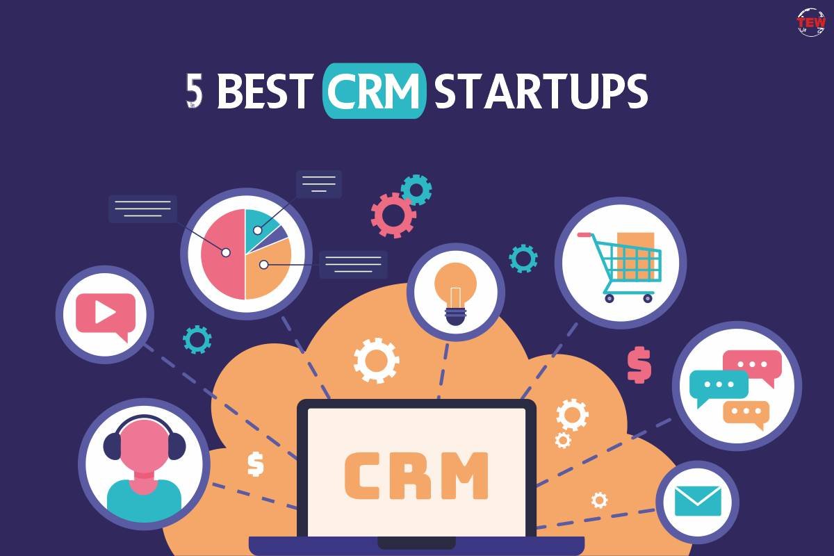 5 Best CRM Startups