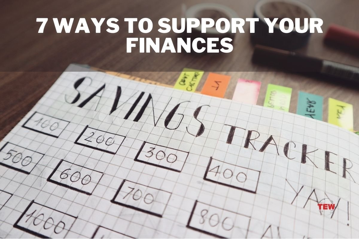 7 Ways to Support Your Finances