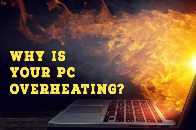 What causes your PC overheat, and 2 Best Ways to fix such problems? Enterprise World