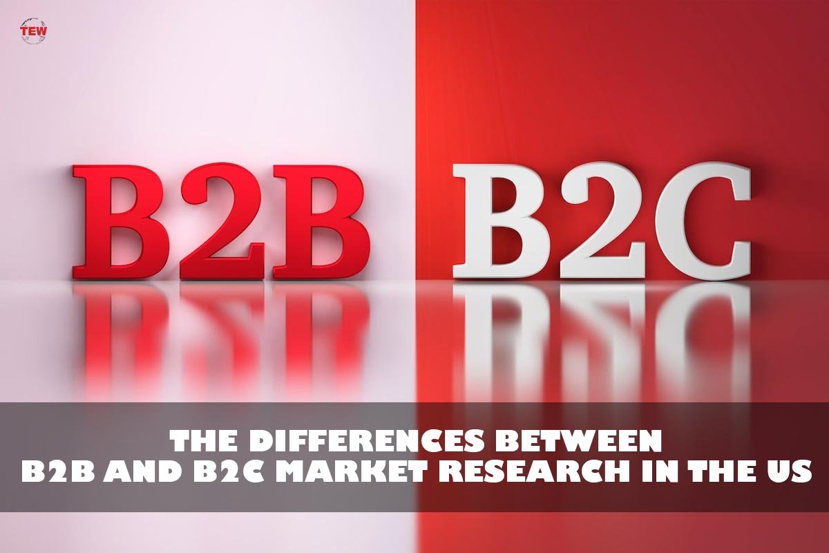 The Differences Between B2B and B2C Market Research in the US