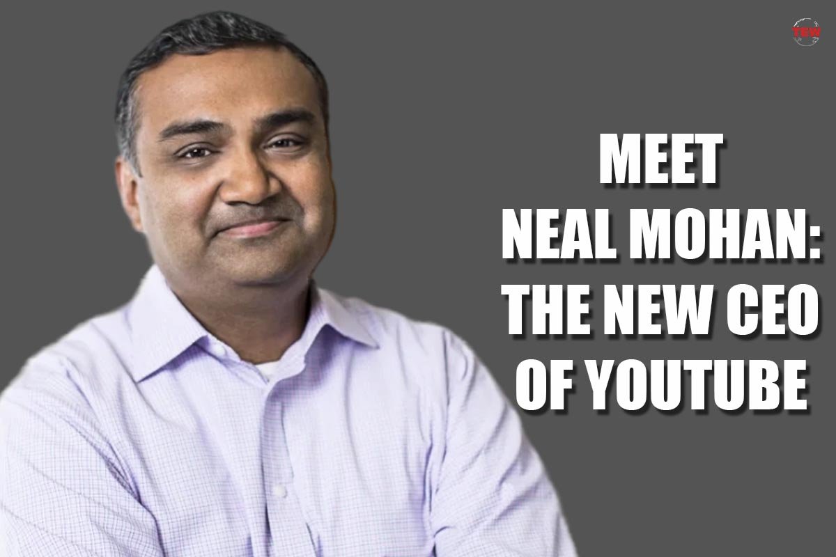 Meet Neal Mohan: The New CEO of YouTube | The Enterprise World