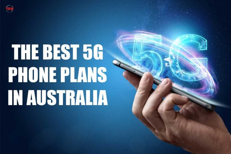 The Best 5G Phone Plans In Australia The Enterprise World