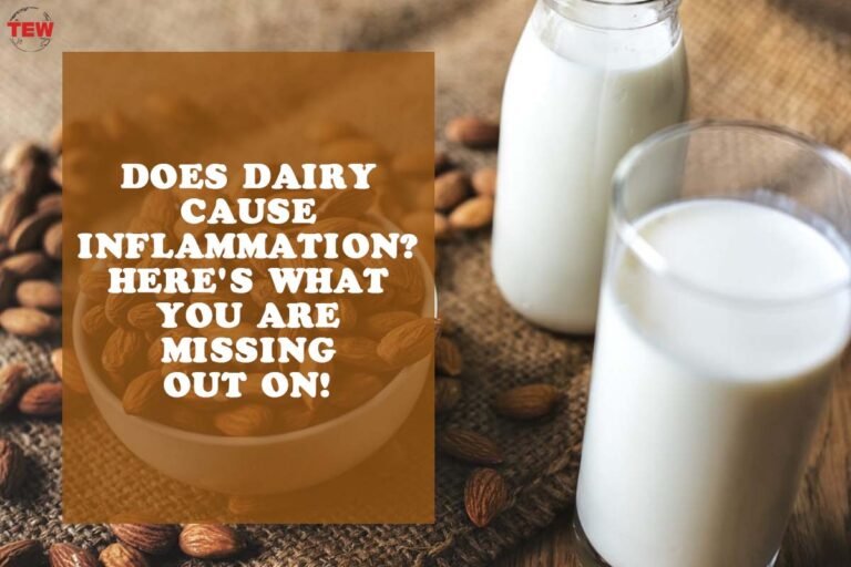 Is Dairy Cause Inflammation in the Body? 2023 The Enterprise World