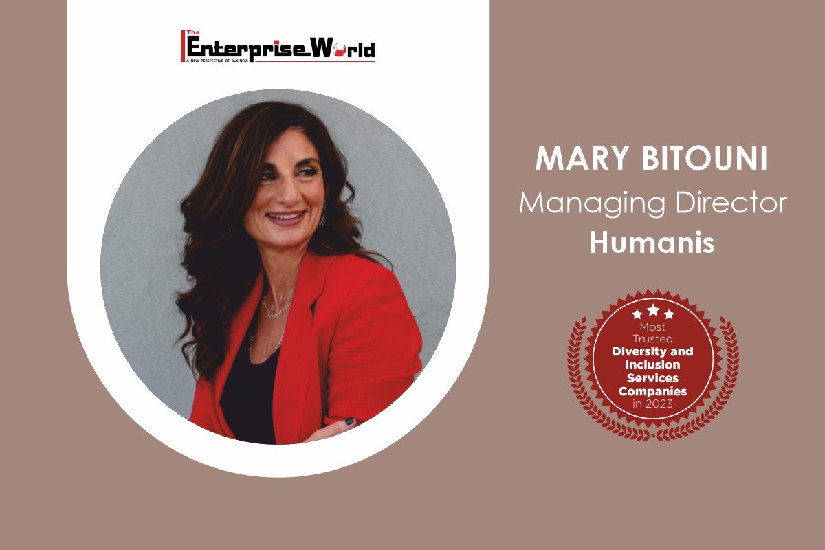 Humanis | Mary Bitouni  | The Enterprise World