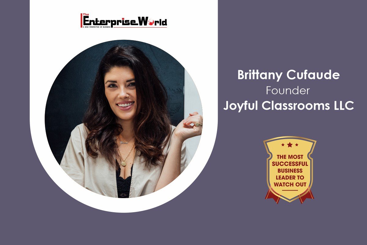 Brittany Cufaude | Joyful Classrooms | The Enterprise World