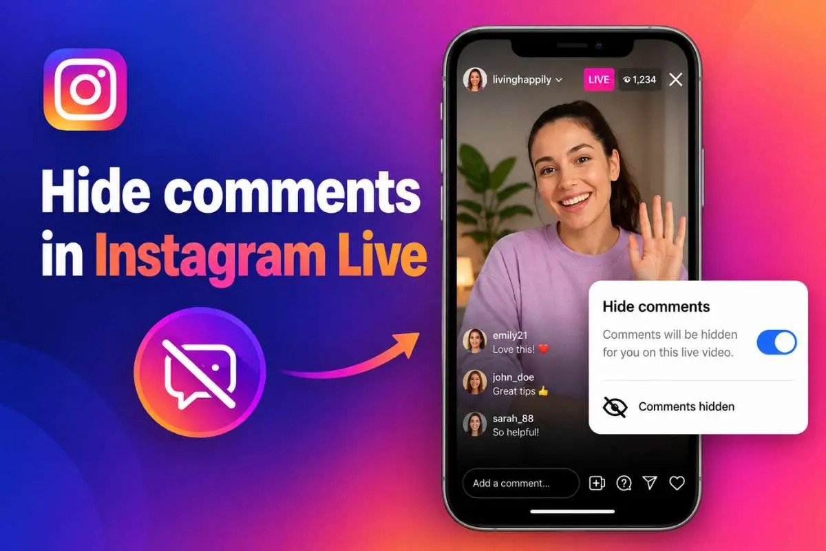 5 Simple Ways to Hide Comments in Instagram Live in 2026 | The Enterprise World