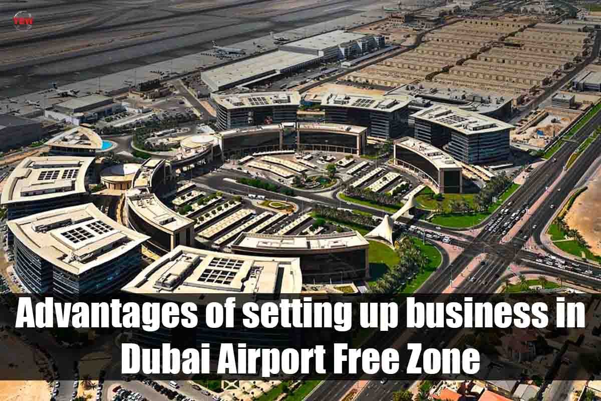 Advantages of Setting Up Business in Dubai Airport Free Zone | The Enterprise World